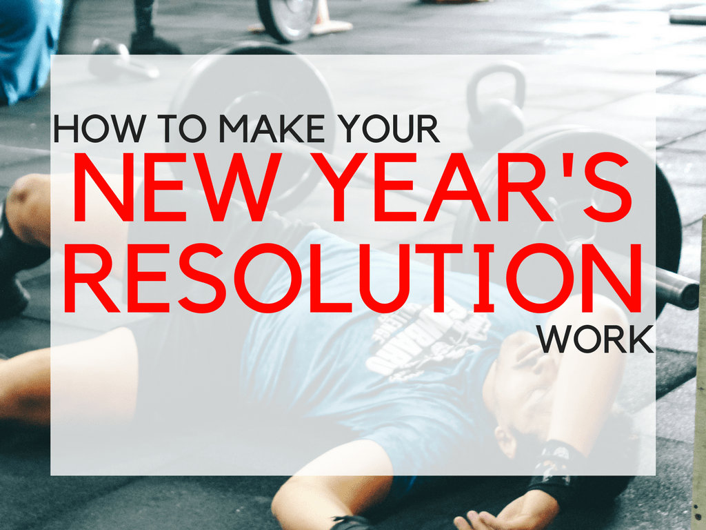 Fresh Start: How To Make New Years Resolutions Work