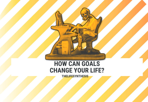 This Is How The Right Goals Can Change Your Life | Personal Development ...