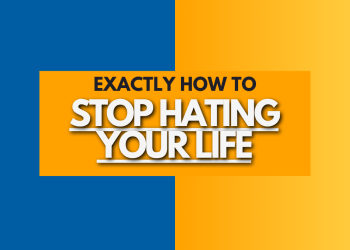stop hating life
