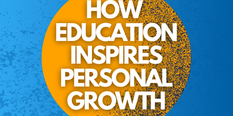 HOW EDUCATION inspires personal growth-min